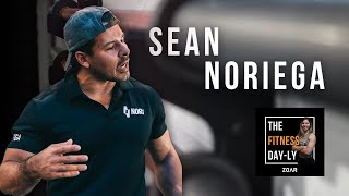 Sean Noriega The Fitness Dayly Ep2 [upl. by Halford]