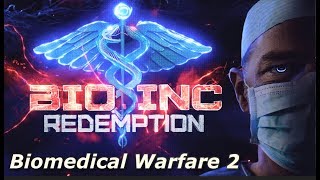 Bio Inc Redemption  Biomedical Warfare 2 Lethal Difficulty Guide [upl. by Jopa895]