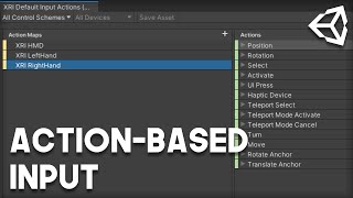 How to Setup XR Toolkits ActionBased Input in Unity [upl. by Rebhun94]