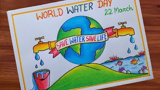 World Water Day drawing World Water Day poster drawing Save Water Save Life Poster Save Earth [upl. by Idnat]