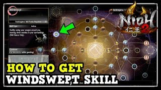 Nioh 2 How to Get Windswept Switchglaive Skill Nioh 2 Hidden Skill [upl. by Thorny671]