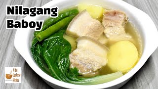 Nilagang Baboy  Pork Nilaga [upl. by Ocsicnarf]