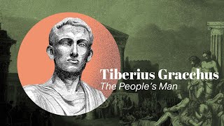 Roman Politics amp Gracchus the Elder  Famous Men of Virtue [upl. by Lyrrehs]