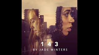 143 by Jade Winters  Lesbian Audiobook [upl. by Rimisac628]