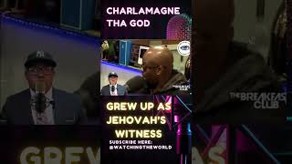 Charlamagne Tha God From The Breakfast Club and Singer Case Grew Up as a Jehovahs Witnesses [upl. by Betteanne]