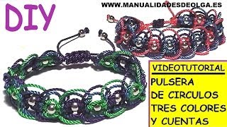 COMO HACER PULSERA DE HILO Y CUENTAS DE TRES COLORES CON TECNICA DE MACRAME CIRCULOS TUTORIAL DIY [upl. by Schonfeld]