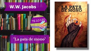 W W JACOBS  LA PATA DE MONO [upl. by Otreblon]