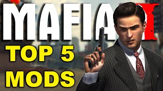 MAFIA 2  TOP 5 MODS [upl. by Griffie]