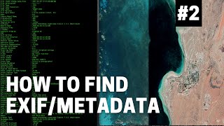 OSINT At Home 2  Five ways to find EXIFmetadata in a photo or video [upl. by Nessa]