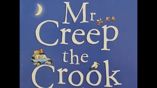 Book Club  Episode 1  Mr Creep the Crook [upl. by Fanchan]