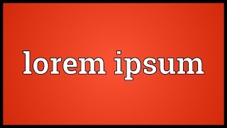 Lorem ipsum Meaning [upl. by Hayifas622]