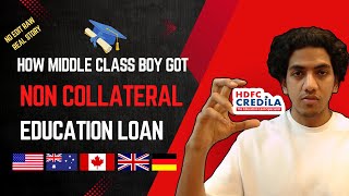 International Education Loan The Middle Class Struggle My Experience Non Collateral HDFC [upl. by Annaitsirhc]