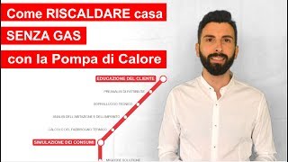 Come scegliere la Pompa di Calore con un metodo Semplice Sicuro ed Efficace [upl. by Hertha]