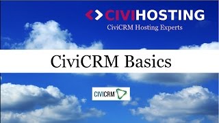 CiviCRM Basics [upl. by Giffard989]