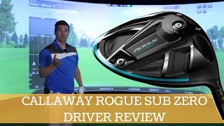 Callaway Rogue Driver Review Sub Zero [upl. by Ijnek]