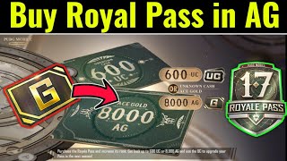 How To Buy Royal Pass in AG Currency [upl. by Ynatsed]