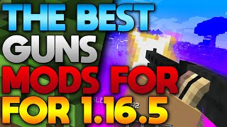 The Best Guns Mod For Minecraft 1165 2021 [upl. by Notsrik677]