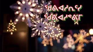 CHRISTMAS INUKTITUT GOSPEL SONG [upl. by Elletnuahs396]