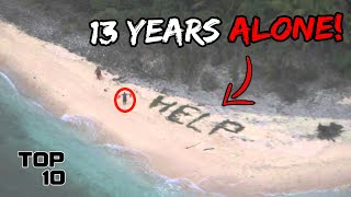 Top 10 People Who Got Stranded on a Deserted Island [upl. by Findlay]