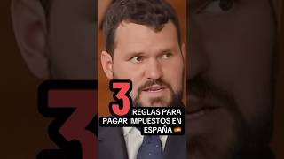 ‼️3 REGLAS para pagar IMPUESTOS en ESPAÑA‼️impuestos fiscal finanzas ricos patrimonio inversion [upl. by Yartnoed]