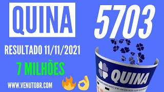 🍀 Resultado Quina 5703 [upl. by Placeeda]