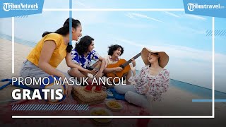 Ancol Gratiskan Tiket Masuk Catat Tanggalnya [upl. by Helga]