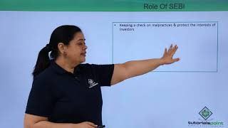 Class 12th – Securities and Exchange Board of India SEBI  Business Studies  Tutorials Point [upl. by Eiuol583]