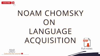 Noam Chomsky On language Acquisition  Stages of language acquisition [upl. by Raina]