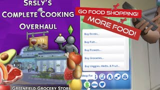 How to Download  Use Complete Cooking Overhaul Mod amp Greenfield Grocery Store Link in Description [upl. by Nissensohn]