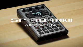 Roland SP404MKII Sampler Version 20 Update [upl. by Ravel187]