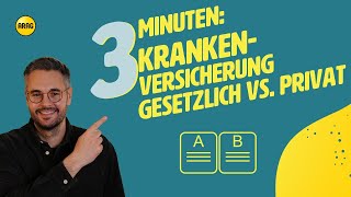 Gesetzliche vs Private Krankenversicherung Wichtige Unterschiede und Entscheidungshilfen [upl. by Aubree]