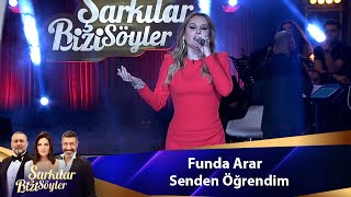 Funda Arar  SENDEN ÖĞRENDİM [upl. by Trevah539]