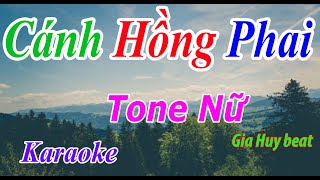 Cánh Hồng Phai  Karaoke  Tone Nữ  Nhạc Sống  gia huy beat [upl. by Rubinstein647]