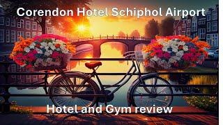 Experience The Ultimate Stay At Corendon Amsterdam Newwest Gym Hotel Review amp 747 Tour [upl. by Danyelle668]