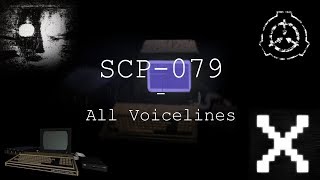 SCP079  All Voicelines with Subtitles  SCP  Containment Breach v05  v139 [upl. by Yrrehc]