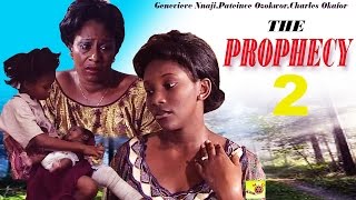 The Prophecy 2  GENEVIEVE NNAJI VS PATIENCE OZOKWOR   Latest Nigerian Nollywood Movie [upl. by Trammel]