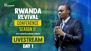 Rwanda Revival Conference Season II  Day 1  Apostle Grace Lubega [upl. by Meekah]