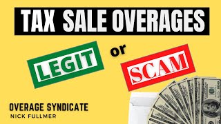 Tax Sale OveragesLegit or a Scam [upl. by Ailhat]