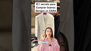 🔴EL SECRETO PARA COMPRAR ABRIGOS DE CALIDAD EN ZARA zara comprasinteligentes compraseficientes [upl. by Rehsu]