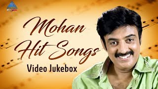 Mohan Tamil Hit Songs  Video Jukebox  Mohan Evergreen Video Songs  SPB  Ilayaraja [upl. by Kyte]