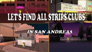 Lets Find all Strips clubs in Gta san andreas  Lets Find Them1 [upl. by Ysied]