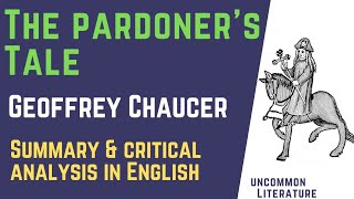 The Pardoners Tale by Geoffrey Chaucer  The Canterbury Tales  Summary amp Explanation in English [upl. by Ingra]