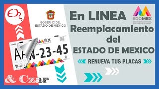 ✔️😱COMO HACER EL REEMPLACAMIENTO EN EL ESTADO DE MEXICO EN LINEA │2019 👍 [upl. by Kezer]