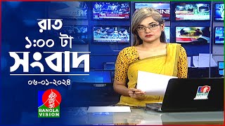 রাত ১টার বাংলাভিশন সংবাদ  Bangla News  06 January 2024  100 AM  Banglavision News [upl. by Nele]