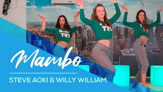 MAMBO  Steve Aoki amp Willy William  Easy Fitness Dance Video  Zumba  Choreo Baile  Coreo [upl. by Aisercal62]