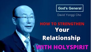 HOW TO PARTNER WITH HOLYSPIRIT  Dr David Yonggi Cho Sermon [upl. by Eimaral633]