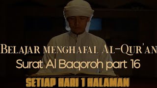 Belajar menghafal surat Al Baqoroh part 16 Zain Abu Kautsar [upl. by Nnylrats]