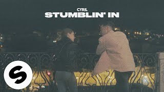 CYRIL  Stumblin In Official Audio [upl. by Llemij]