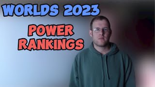 My Worlds 2023 Power Rankings [upl. by Latsyrd]