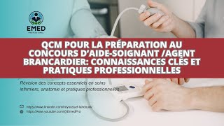 Préparation au Concours dAideSoignant  Agent Brancardier  QCM Actualisé 2025 [upl. by Amado120]